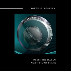 Bless The Marcc - Cliff Storm Stare