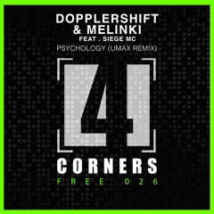 4CMFREE026 - Dopplershift X Melinki - Psychology Ft Siege MC (Umax Remix)