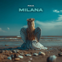 P.R.I.X. - Milana
