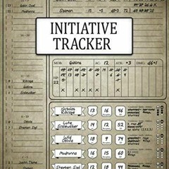 ❤ PDF/ READ ❤ Initiative Tracker: Encounter Tracker For RPG Games: DM