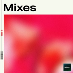 artwrk [mixes]