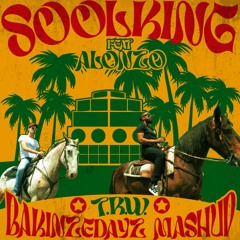 SOOLKING (feat. ALONZO) - T.R.W. (BAKINZEDAYZ Reggae Remix)