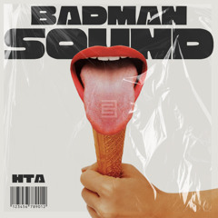 Badman Sound