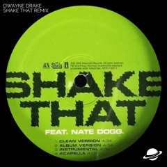 Dwayne Drake - Shake That [Free Download]