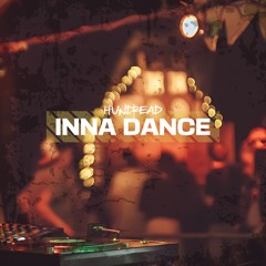 Hundread - Inna Dance (FREE DOWNLOAD)