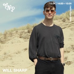 Will Sharp @ Radio TNP 13.04.2024