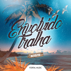 Envolvido Tralha (Remix) [feat. Mc Magal]