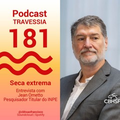 Seca Extrema: entrevista com Jean Ometto - Travessia 181