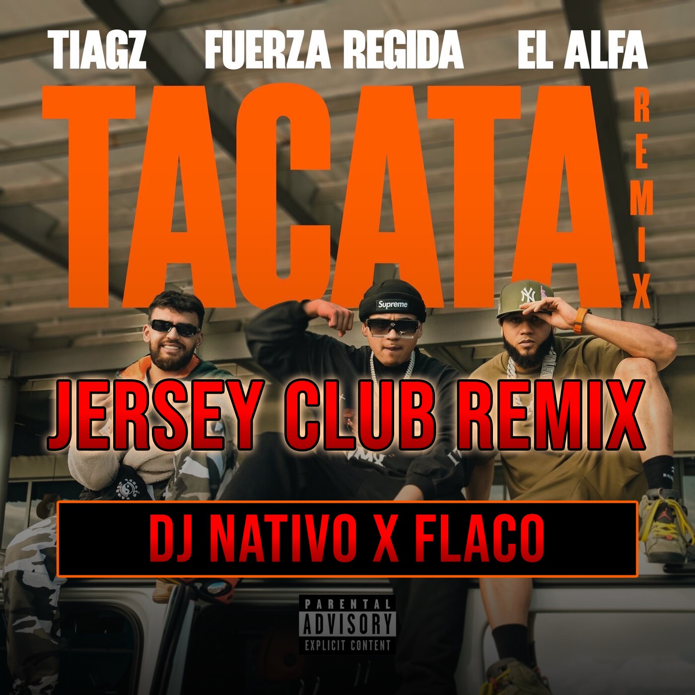 Tacata Remix (DJ Nativo & Flaco Jersey Club Edit)