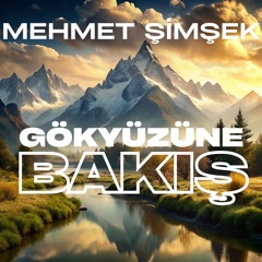 Gökyüzüne Bakış