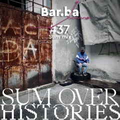 Sum Mix #37 - Bar.ba