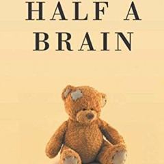 [Get] PDF 📬 Half A Brain: Confessions of a Special Needs Mom by  Jenni Basch KINDLE
