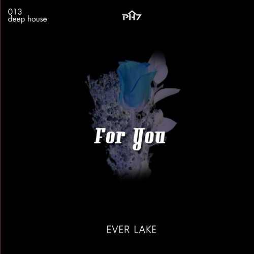 Everlake - For You, Origanl Mix, Master