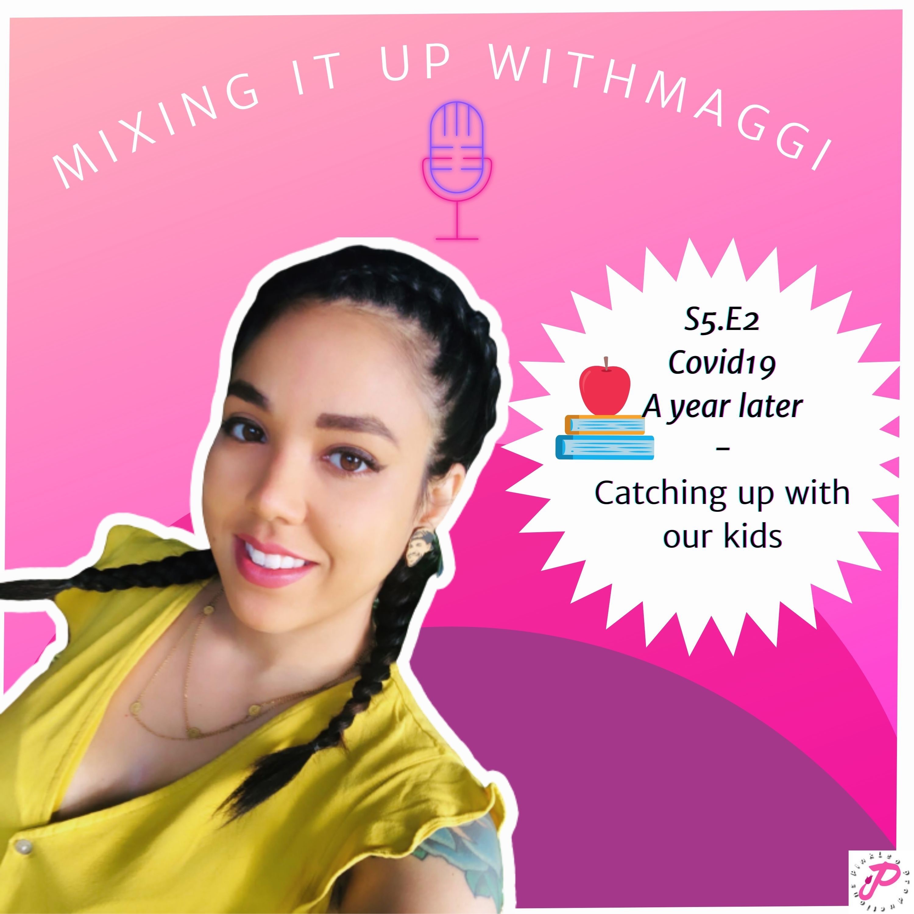 PinkLeo Pod: Mixing it Up with Maggi and TV that Made Us