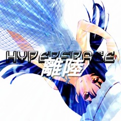 HYPERSPACE