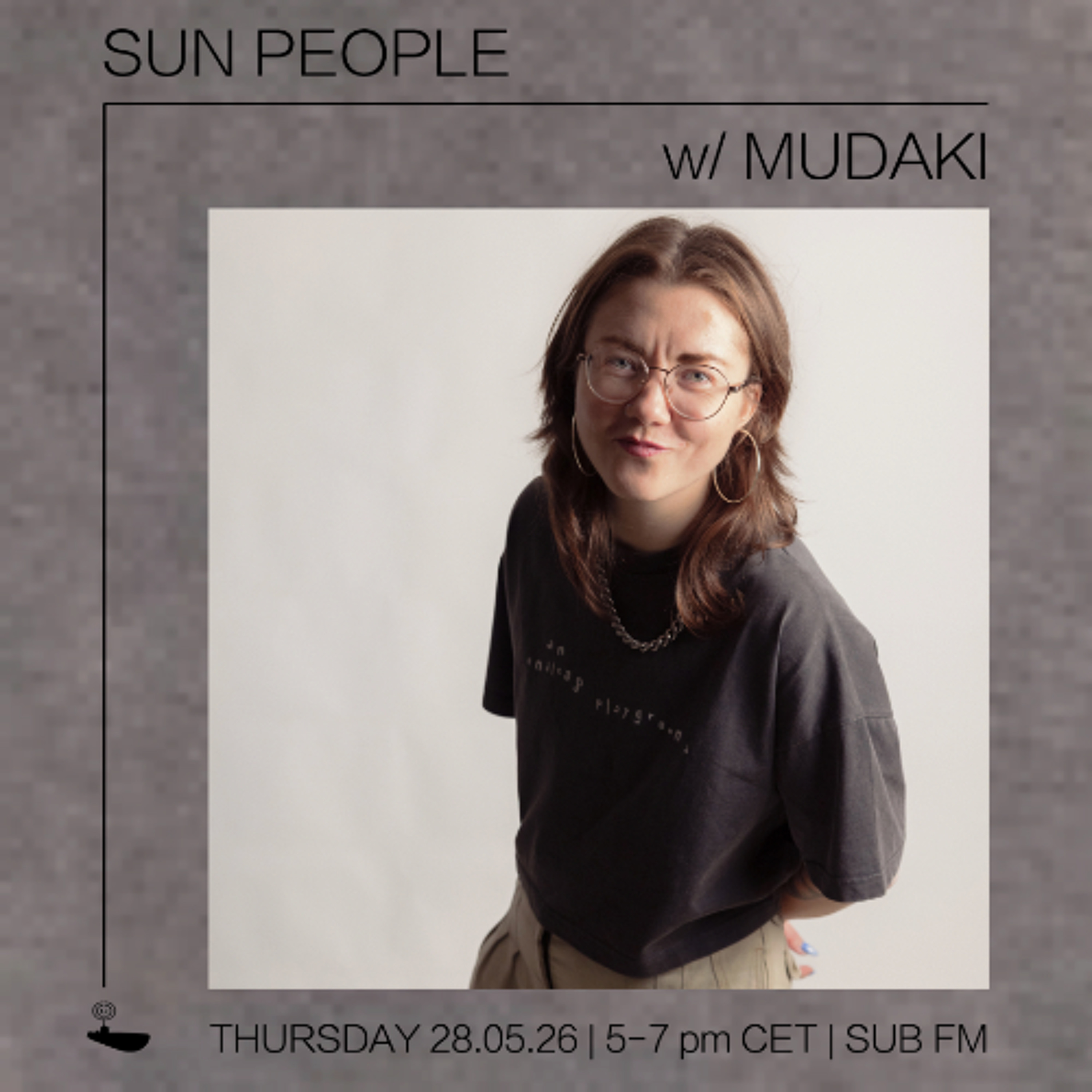 Mudaki // Sun People - 28/05/26 - SUB FM episode artwork