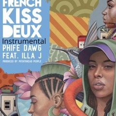 Phife Dawg - French Kiss Deux (Instrumental)