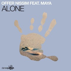 OFFER NISSIM FT. MAYA, FERRER, SANCHEZ, THE CUBE GUYS - ALONE (FAUST!NI & SAMUEL PRIVATE)