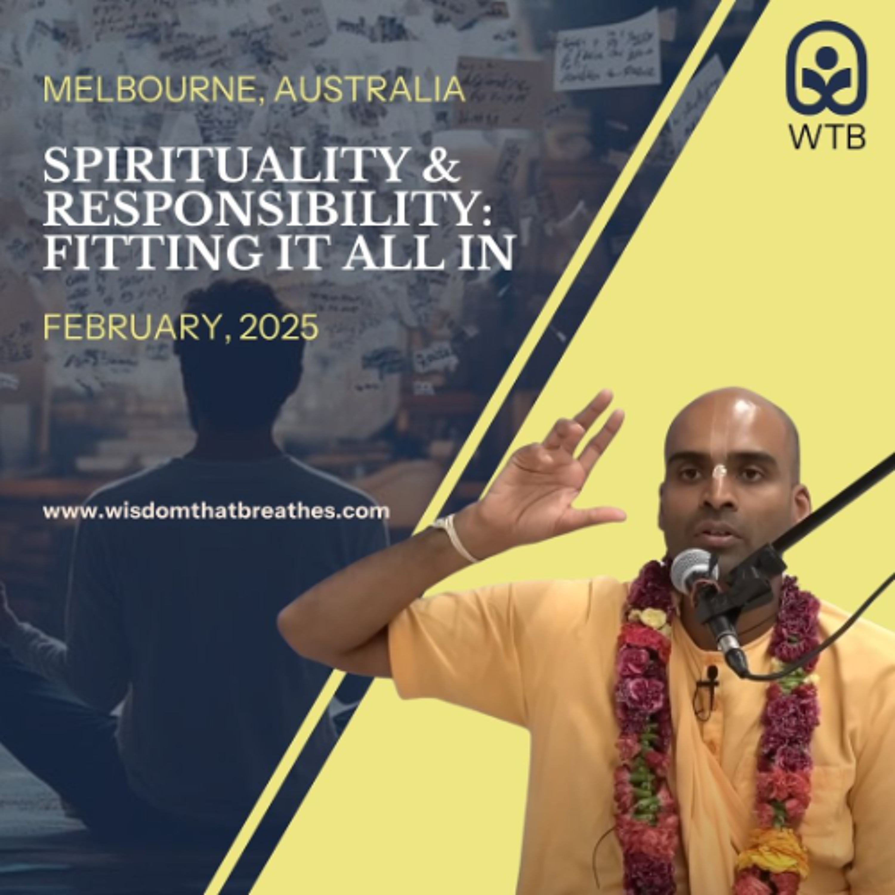 Spirituality & Responsibility: Fitting it all In | Melbourne, Australia | Svayam Bhagavan Keshava Maharaja