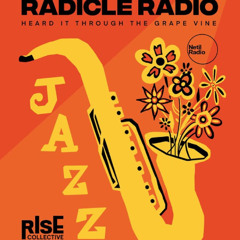 Radicle Radio - Heard It Through The Grape Vine w/ Audrey & Aisha - 23rd October 2025