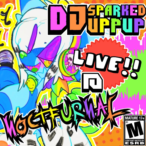 DJ-SPARKEDUPPUP LIVE!! @ NOCTFURNAL 2025