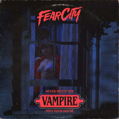 NEVER INVITE THE VAMPIRE INTO YOUR HOUSE