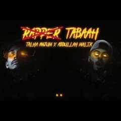 Rapper Tabaah - Rap Demon | Talha Anjum