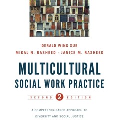 ⚡Read🔥PDF Multicultural Social Work Practice: A Competency-Based Approach to Diversity and Soci