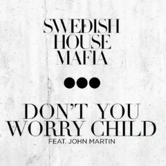 Swedish House Mafia Feat John Martin - Don't You Worry Child (Studio Acapella) FREE DOWNLOAD