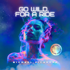 Go Wild, for a ride