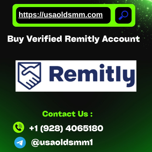 Top 3 Sites To Buy, Verified Remitly( Accounts -)