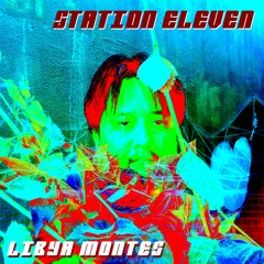 Libya Montes - Station Eleven