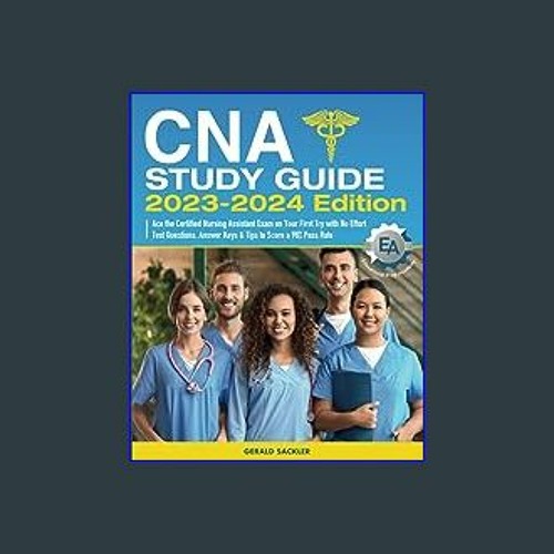 Stream Ebook CNA Study Guide 2023 2024 Edition Ace The Certified   Artworks QlWk7kzDJl8fj9yj 1yaYWA T500x500 