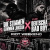 Die Stimmen gewinnen langsam x Deutscha Bad Boy (Riot Weekend Mashup)