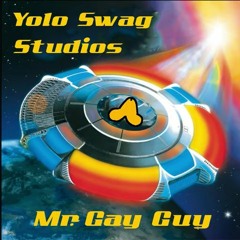 "Mr. Gay Guy" - Yolo Swag Studios