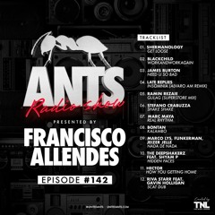 ANTS Radio Show 142 hosted by Francisco Allendes