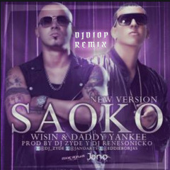 Wisin X Daddy Yankee - Saoco (DJ Dio P Remix)