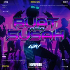 BUAT APA SUSAH _ [ JHO X ABIY ]#SUPERDUPERKNGKUS!!!