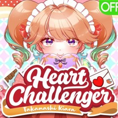 Heart Challenger - Takanashi Kiara