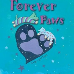 Get [PDF EBOOK EPUB KINDLE] Forever Paws by  Christine Davis,Christine Davis,Christin