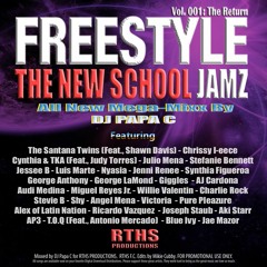 FREESTYLE: The New School Jamz (DJ Papa C Mega-Mixx Vol. 001) [2020]