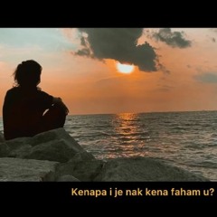 KENAPA I JE?