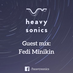 Guest mix: Fedi Minikin