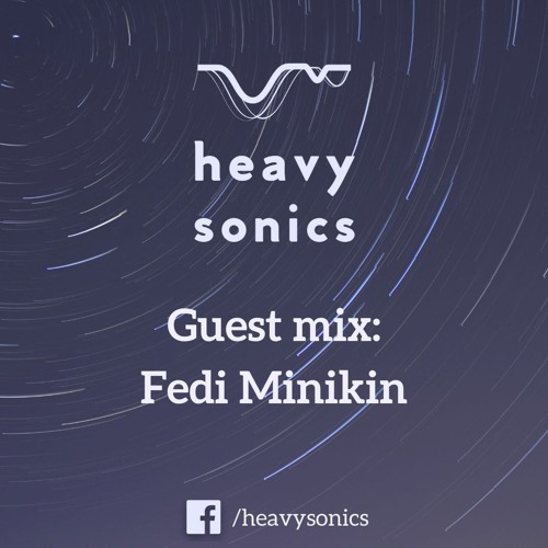 Guest mix: Fedi Minikin