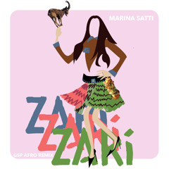 Zari (GSP Afro Remix)
