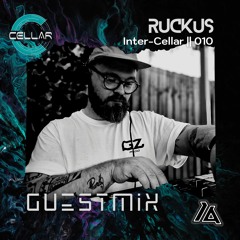 Inter-Cellar 010 || Ruckus