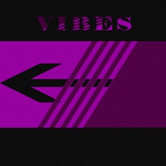 VIBES