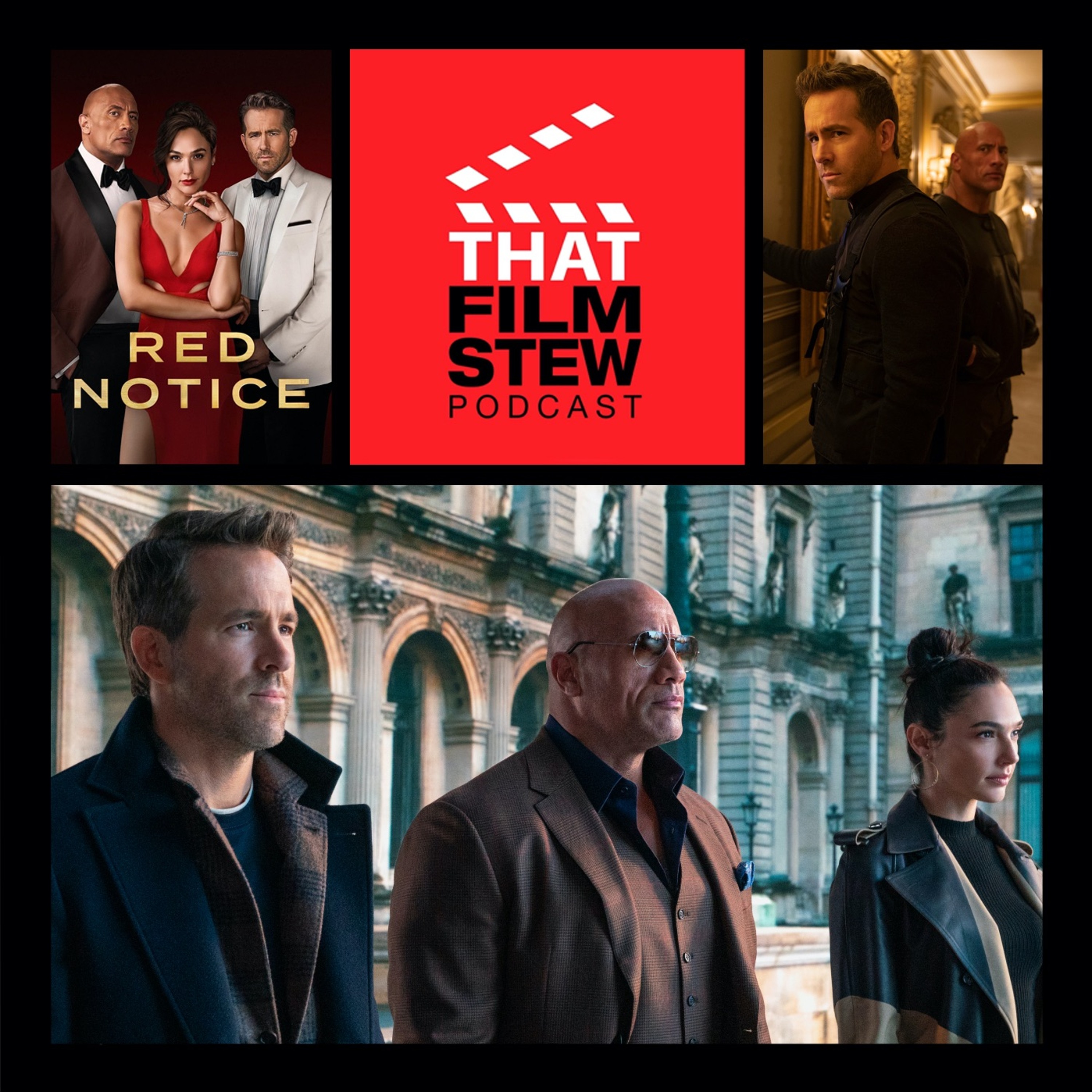 That Film Stew Ep 325 - Red Notice (Review)