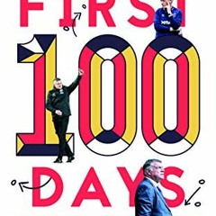 [Read] PDF EBOOK EPUB KINDLE The First 100 Days: Lessons In Leadership From The Footb