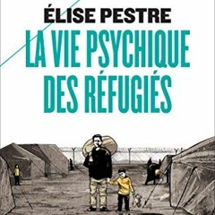 [Télécharger le livre] La vie psychique des réfugiés (PR.PA.GF.HIST.) (French Edition) en versio